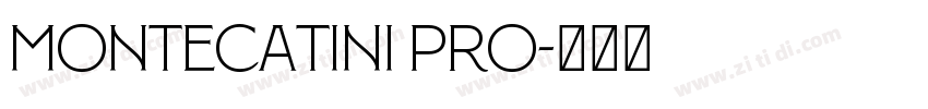 Montecatini Pro字体转换